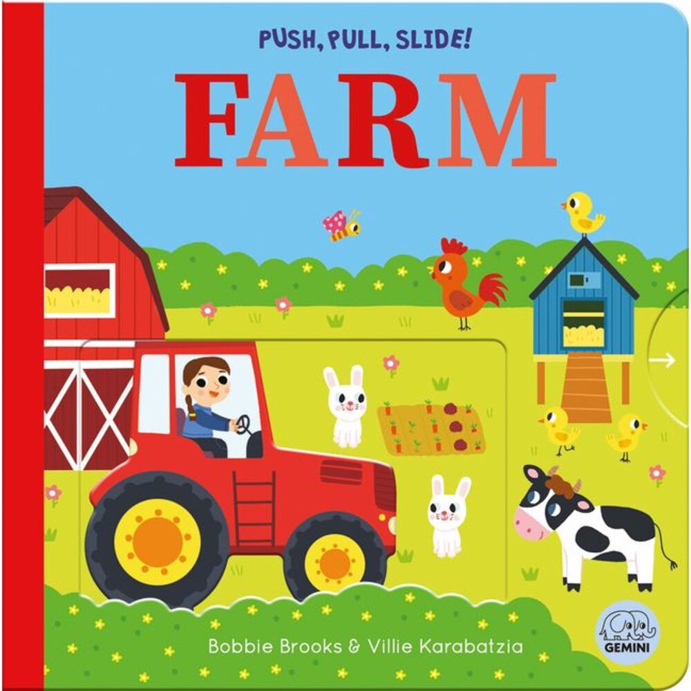 Push, Pull, Slide! Farm -- Bobbie Brooks